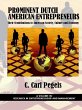 Prominent Dutch American Entrepreneurs... - Bild 1