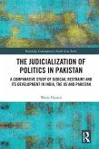 The Judicialization of Politics in Pakistan (eBook, ePUB)