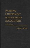 Holding Government Bureaucracies Accountable (eBook, PDF)