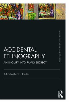 Accidental Ethnography (eBook, PDF) - Poulos, Christopher N.