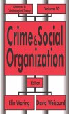 Crime and Social Organization (eBook, PDF)