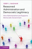 Reasoned Administration and Democratic Legitimacy (eBook, PDF)