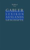 Gabler Lexikon Auslands Geschäfte (eBook, PDF)