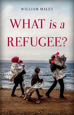 What is a Refugee? (eBook, PDF) - Maley, William