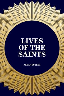 Lives of the Saints (eBook, ePUB) - Butler, Alban