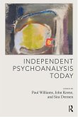 Independent Psychoanalysis Today (eBook, PDF)