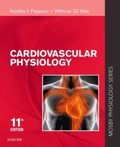 Cardiovascular Physiology - E-Book (eBook, ePUB) - Pappano, Achilles J.; Wier, Withrow Gil