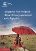 Indigenous Knowledge for Climate Change Assessment and Adaptation (eBook, PDF)