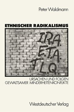 Ethnischer Radikalismus (eBook, PDF) - Waldmann, Peter