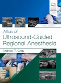 Atlas of Ultrasound-Guided Regional Anesthesia E-Book (eBook, ePUB)