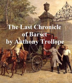 The Last Chronicle of Barset (eBook, ePUB) - Trollope, Anthony