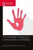 The Routledge Handbook of Communication and Bullying (eBook, PDF)