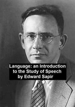 Language: an Introduction to the Study of Speech (eBook, ePUB) - Sapir, Edward