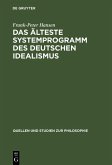 Das älteste Systemprogramm des deutschen Idealismus (eBook, PDF)