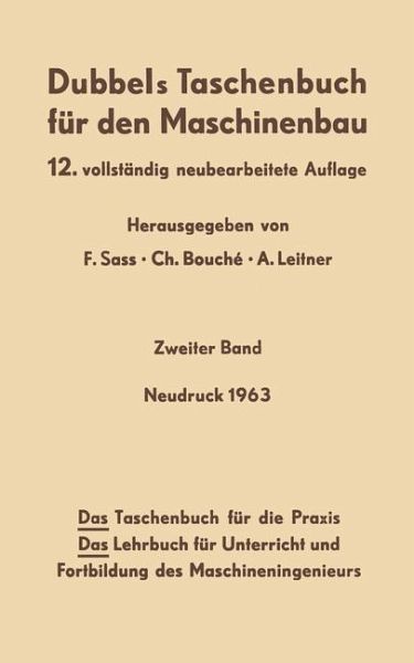 Dubbels Taschenbuch für den Maschinenbau (eBook, PDF) Dubbels Taschenbuch für den Maschinenbau (eBook, PDF)