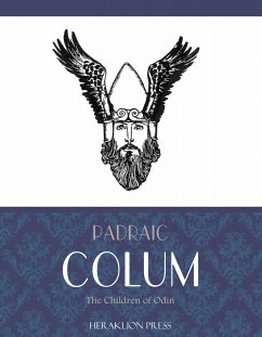 The Children of Odin (eBook, ePUB) - Colum, Padraic