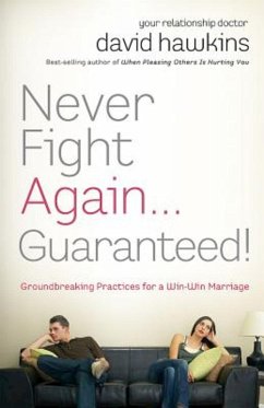 Never Fight Again . . . Guaranteed! (eBook, ePUB) - Hawkins, David