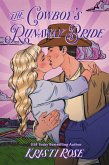 The Cowboy's Runaway Bride (Wyoming Matchmaker Series, #3) (eBook, ePUB)