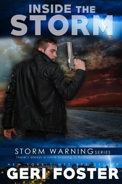 Inside the Storm (Storm Warning, #7) (eBook, ePUB) - Foster, Geri