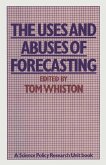 Uses and Abuses of Forecasting (eBook, PDF)