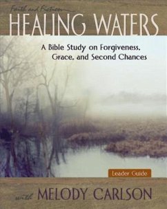 Healing Waters - Women's Bible Study Leader Guide (eBook, ePUB) Healing Waters - Women's Bible Study Leader Guide (eBook, ePUB)