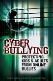 Cyber Bullying (eBook, PDF)