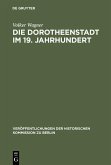 Die Dorotheenstadt im 19. Jahrhundert (eBook, PDF)