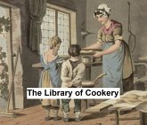 The Library of Cookery (eBook, ePUB)