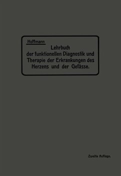 Lehrbuch der funktionellen Diagnostik und Therapie der Erkrankungen des Herzens und der Gefässe (eBook, PDF) - Hoffmann, Na