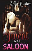 Sweat In The Saloon (eBook, ePUB) Sweat In The Saloon (eBook, ePUB)