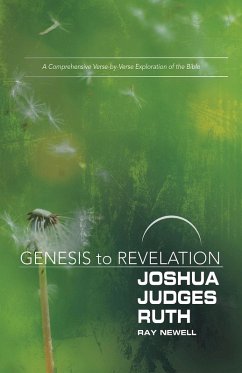 Genesis to Revelation: Joshua, Judges, Ruth Participant Book (eBook, ePUB) Genesis to Revelation: Joshua, Judges, Ruth Participant Book (eBook, ePUB)