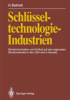 Schlüsseltechnologie-Industrien (eBook, PDF) - Bathelt, Harald