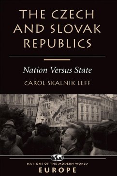 The Czech And Slovak Republics (eBook, PDF) - Leff, Carol