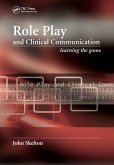 Role Play and Clinical Communication (eBook, ePUB)