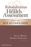 Rehabilitation and Health Assessment (eBook, ePUB)