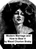 Modern Marriage and How to Bear It (eBook, ePUB)