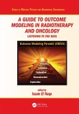 A Guide to Outcome Modeling In Radiotherapy and Oncology (eBook, ePUB)