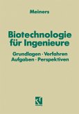 Biotechnologie für Ingenieure (eBook, PDF)
