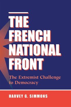 The French National Front (eBook, ePUB) - Simmons, Harvey G