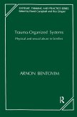 Trauma-Organized Systems (eBook, ePUB)