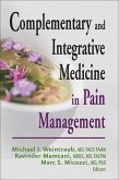 Complementary and Integrative Medicine in Pain Management (eBook, ePUB)