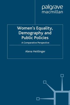 Women's Equality, Demography and Public Policies (eBook, PDF) - Heitlinger, A.