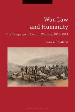 War, Law and Humanity (eBook, ePUB) - Crossland, James