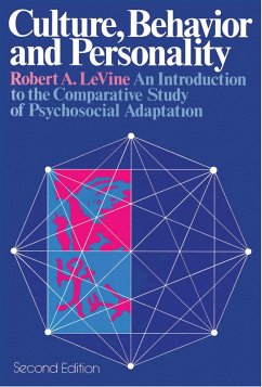 Culture, Behavior, and Personality (eBook, PDF) - Levine, Robert A