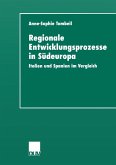 Regionale Entwicklungsprozesse in Südeuropa (eBook, PDF)