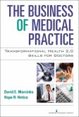 The Business of Medical Practice (eBook, ePUB)