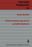 Fehlermaskierung durch verteilte Systeme (eBook, PDF)