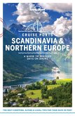 Lonely Planet Cruise Ports Scandinavia & Northern Europe (eBook, ePUB)