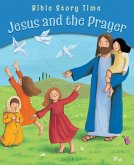 Jesus and the Prayer (eBook, ePUB)