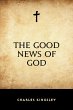 The Good News of God (eBook, ePUB) - Bild 1
